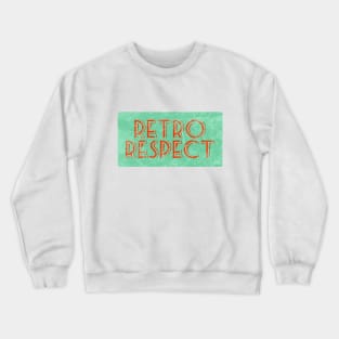 Retro respect 1950s - 1960s inspired distressed Crewneck Sweatshirt